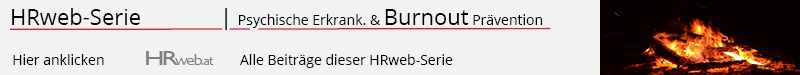 Burnout Behandlung, Burnout Prävention, Psychische Erkrankungen, Burn Out, 75h BÜ