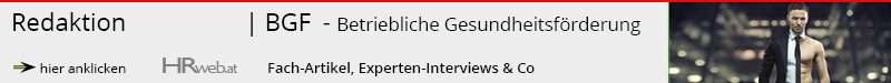 BGM, Betriebliches Gesundheitsmanagement Österreich, BGF, Betriebliches Gesundheitsförderung Österreich, Gesundheit am Arbeitsplatz