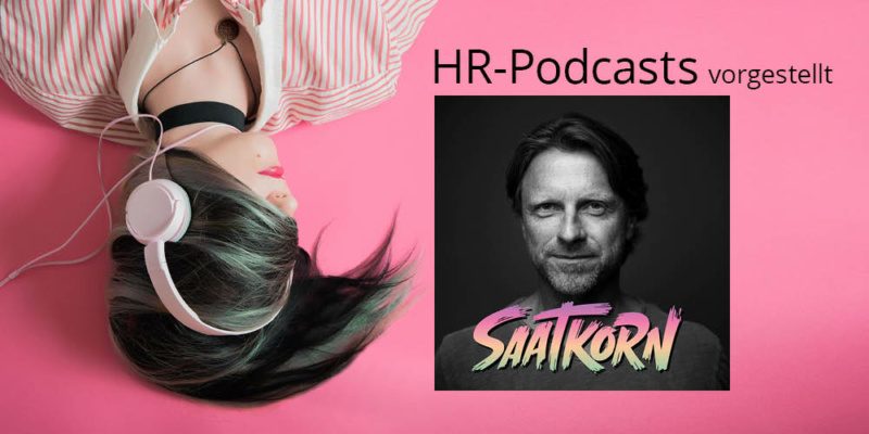 HR-Podcast, Gero Hesse, Saatkorn