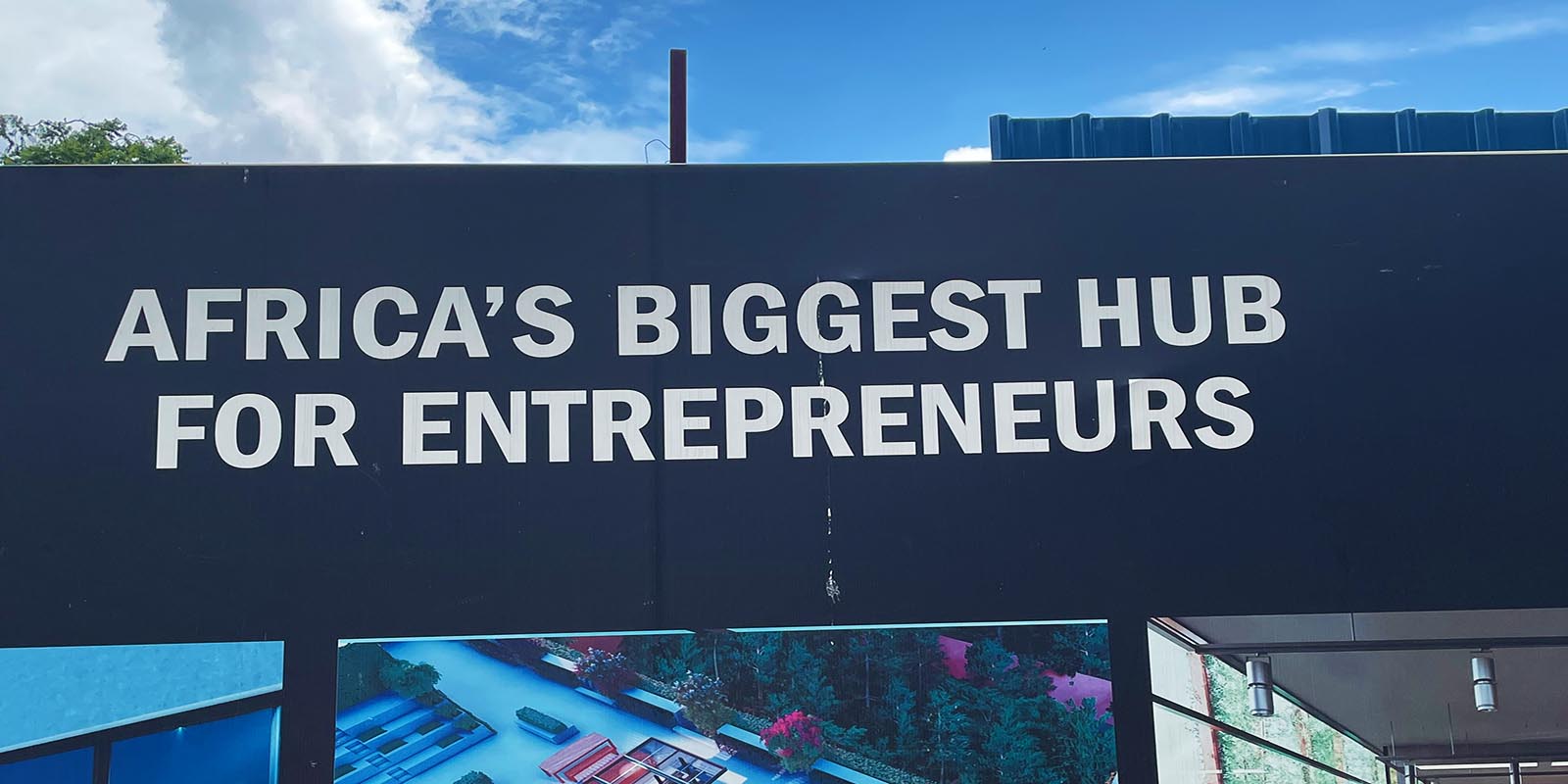 Africa's biggest hub for Entrepreneurs